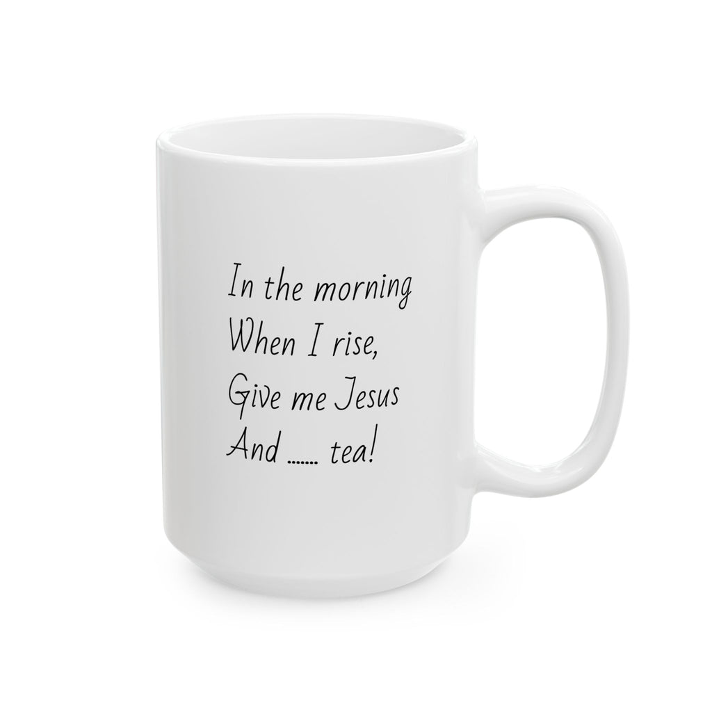 When I rise - Tea