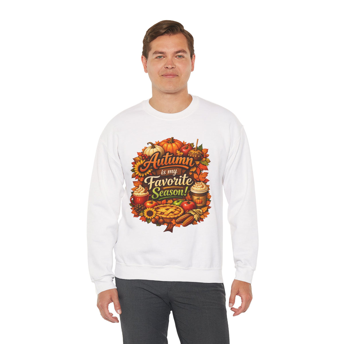 Autumn is my Favorite Season -  Sweatshirt