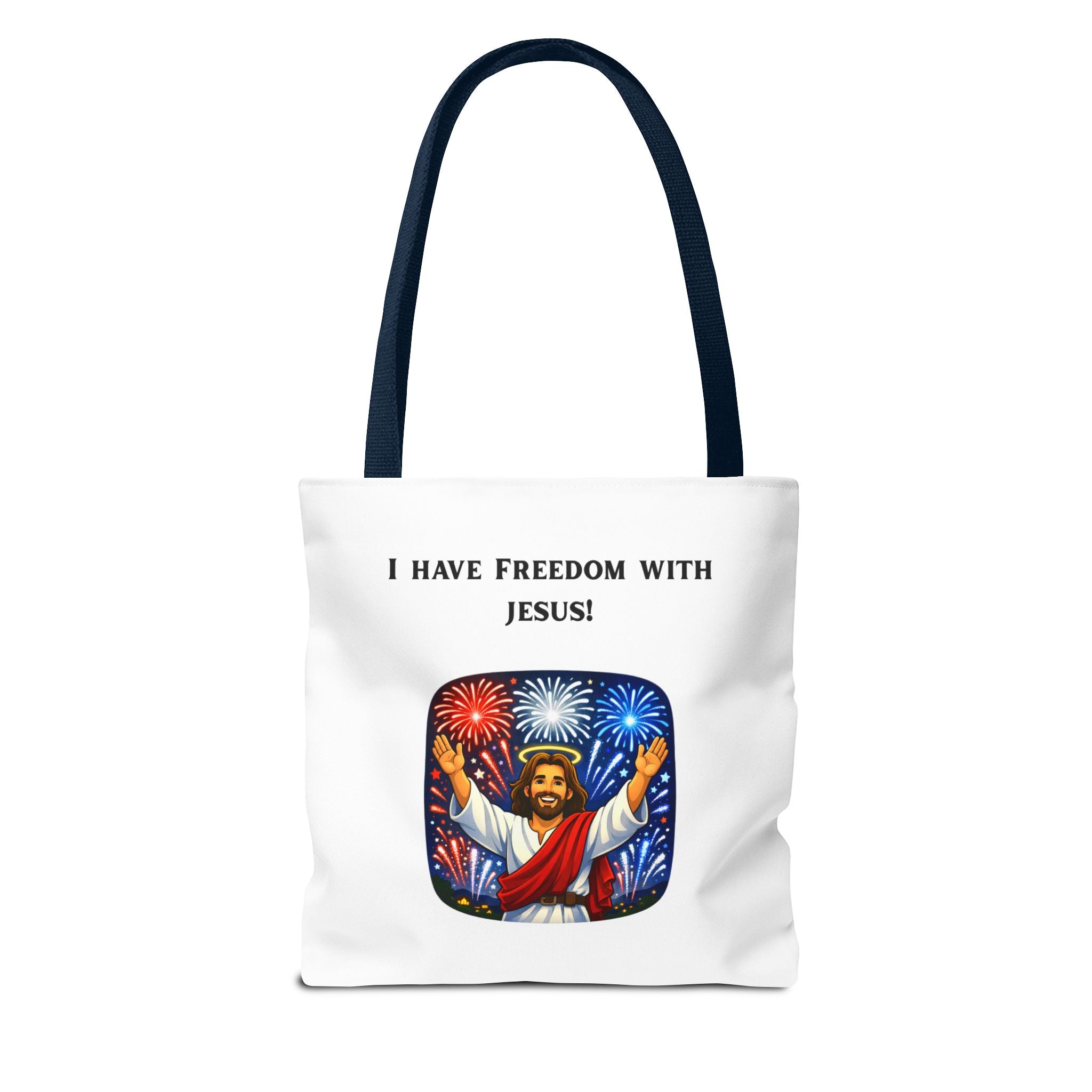 Tote Bag - I have freedom with Jesus!