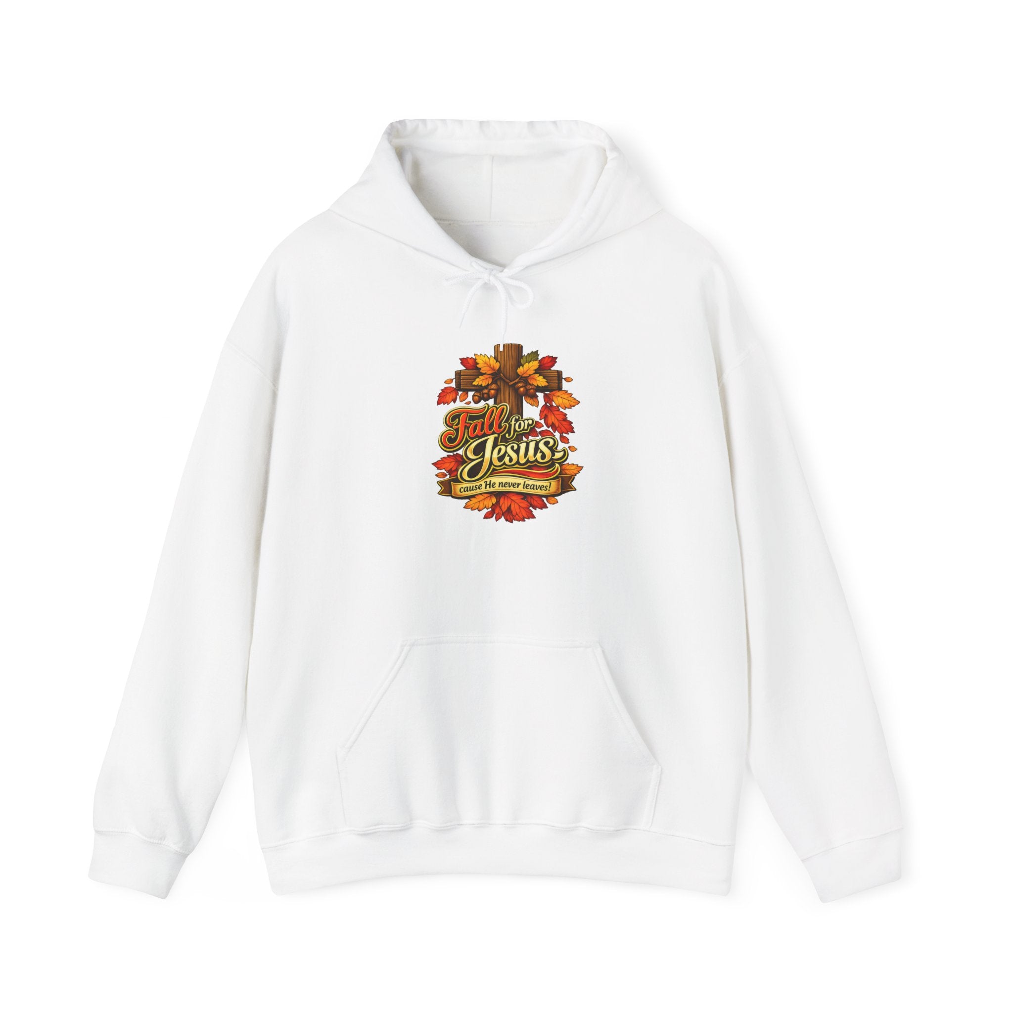 Fall for Jesus cause He never Leaves - Hoodie