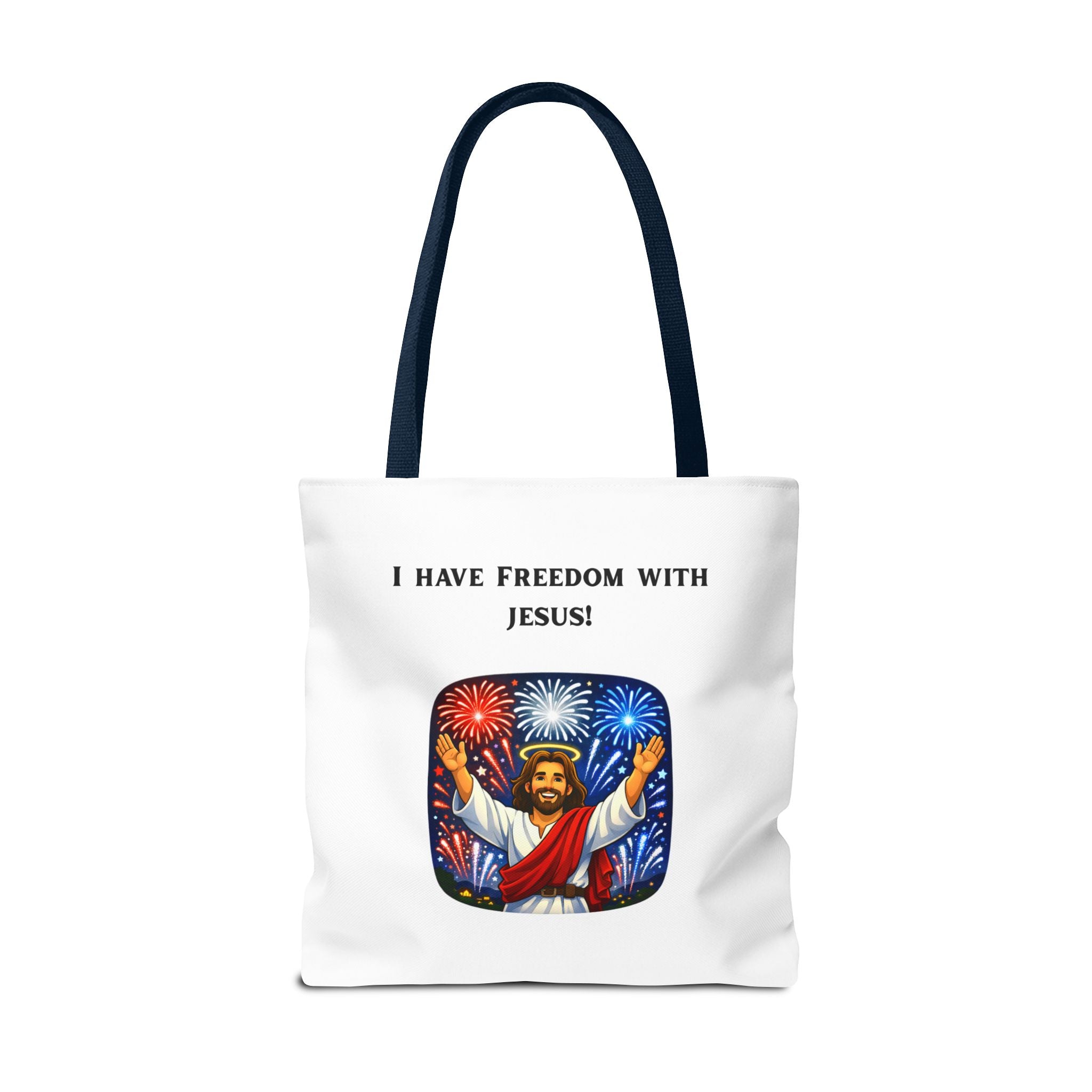 Tote Bag - I have freedom with Jesus!