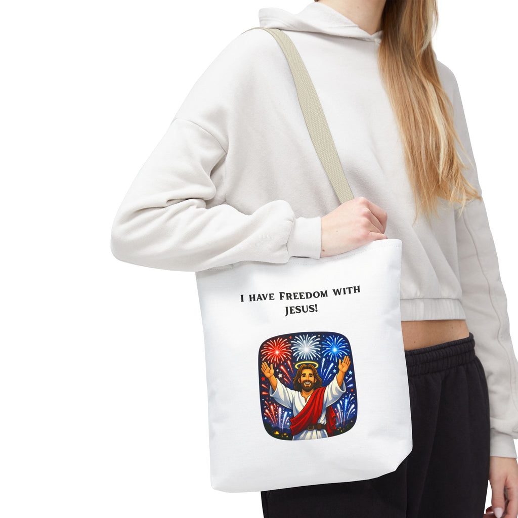 Tote Bag - I have freedom with Jesus!