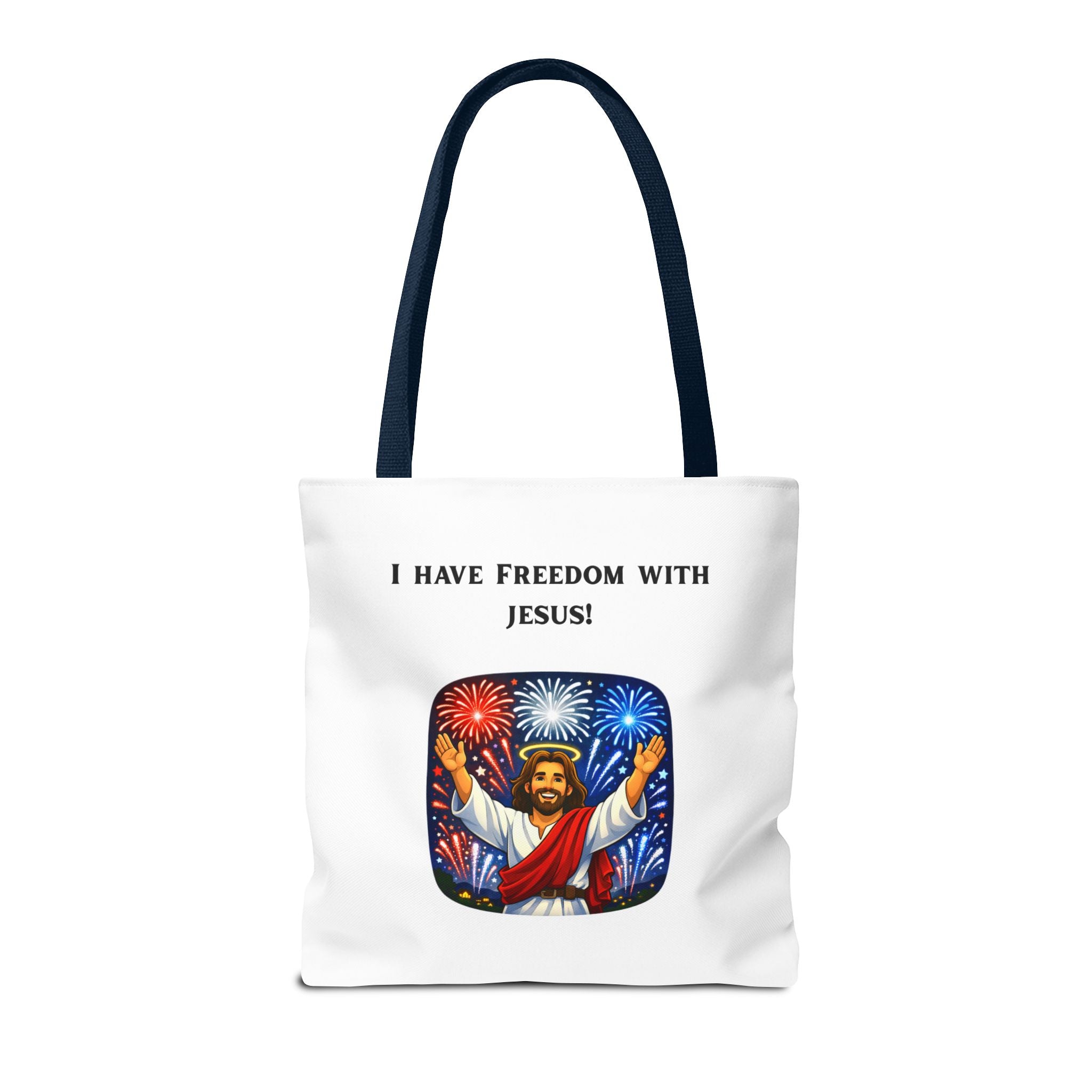 Tote Bag - I have freedom with Jesus!