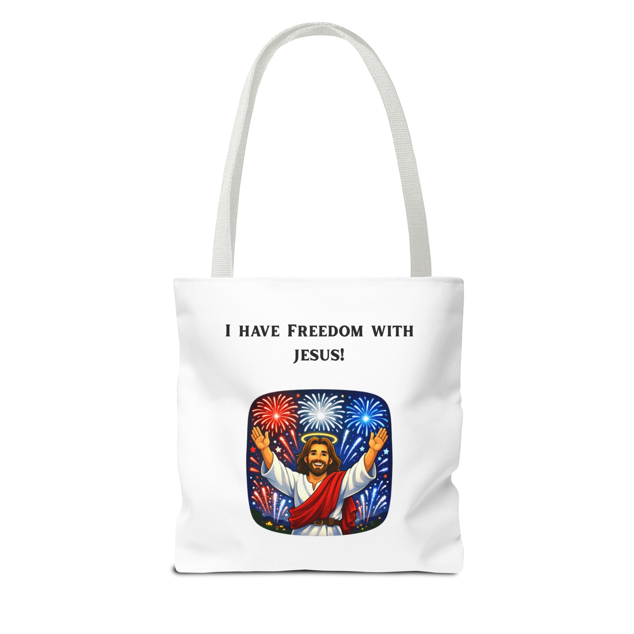 Tote Bag - I have freedom with Jesus!