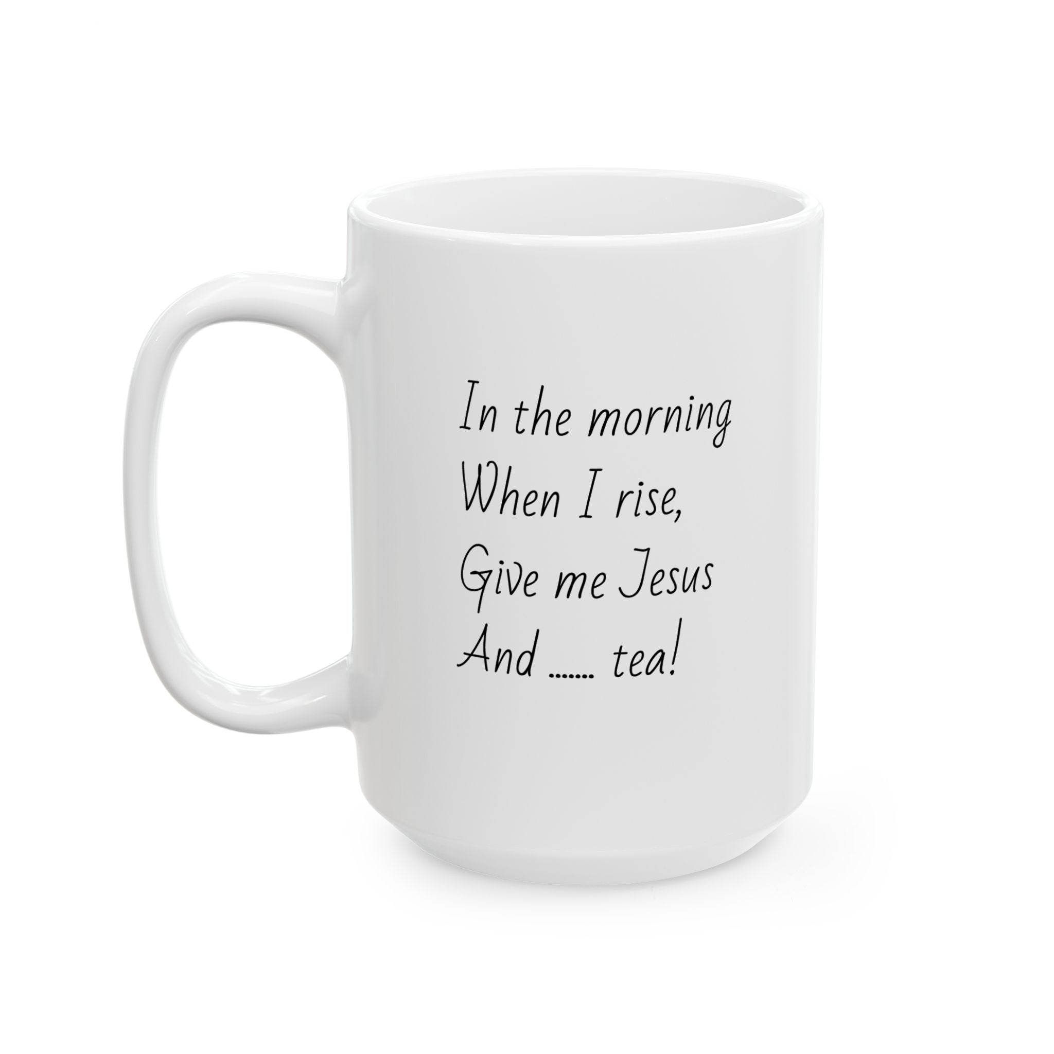 When I rise - Tea