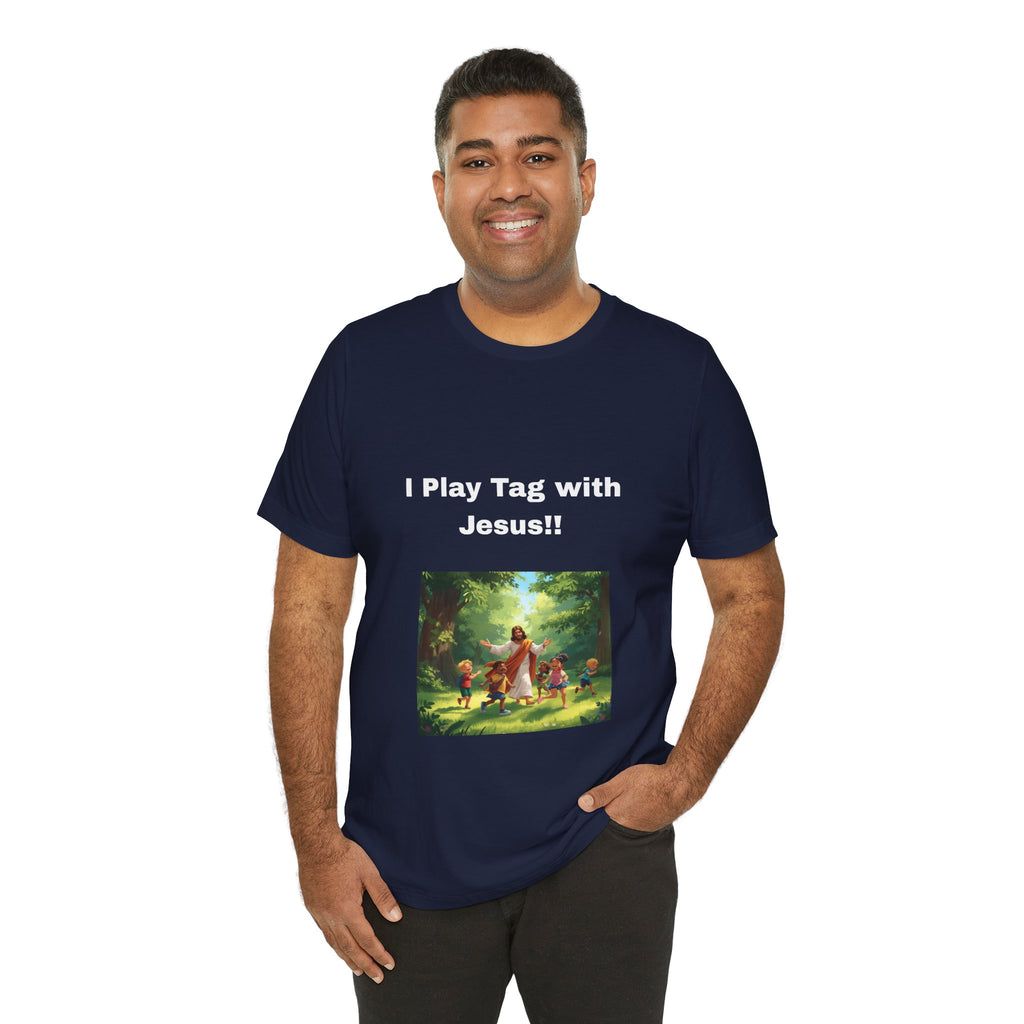 I Play Tag with Jesus!