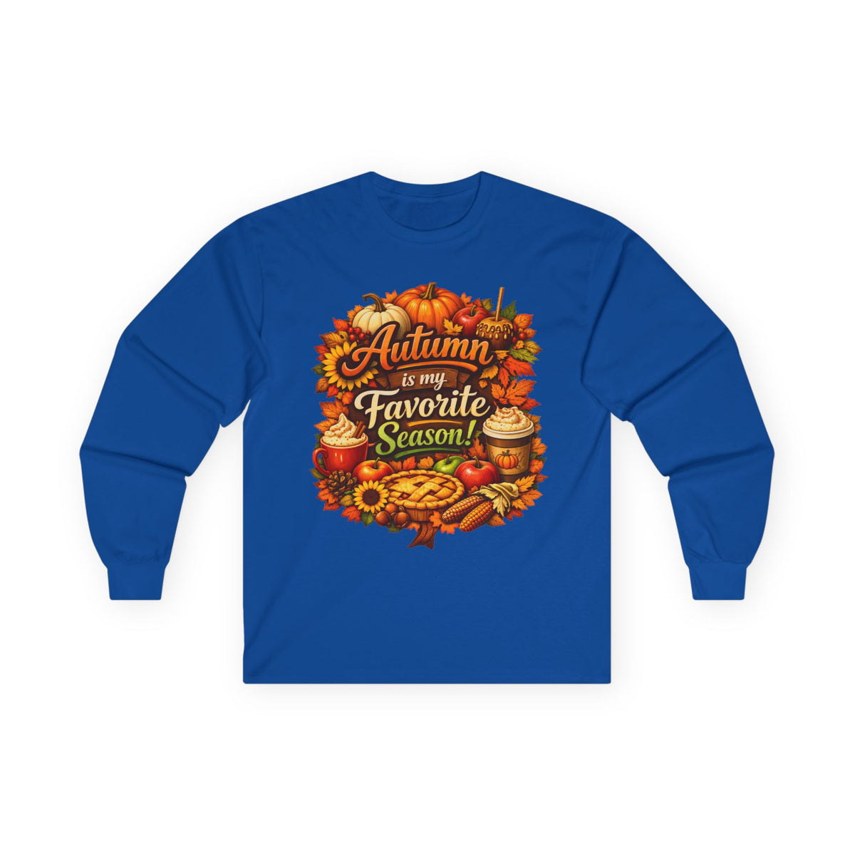 Autumn is my Favorite Season! - Long Sleeve Tee
