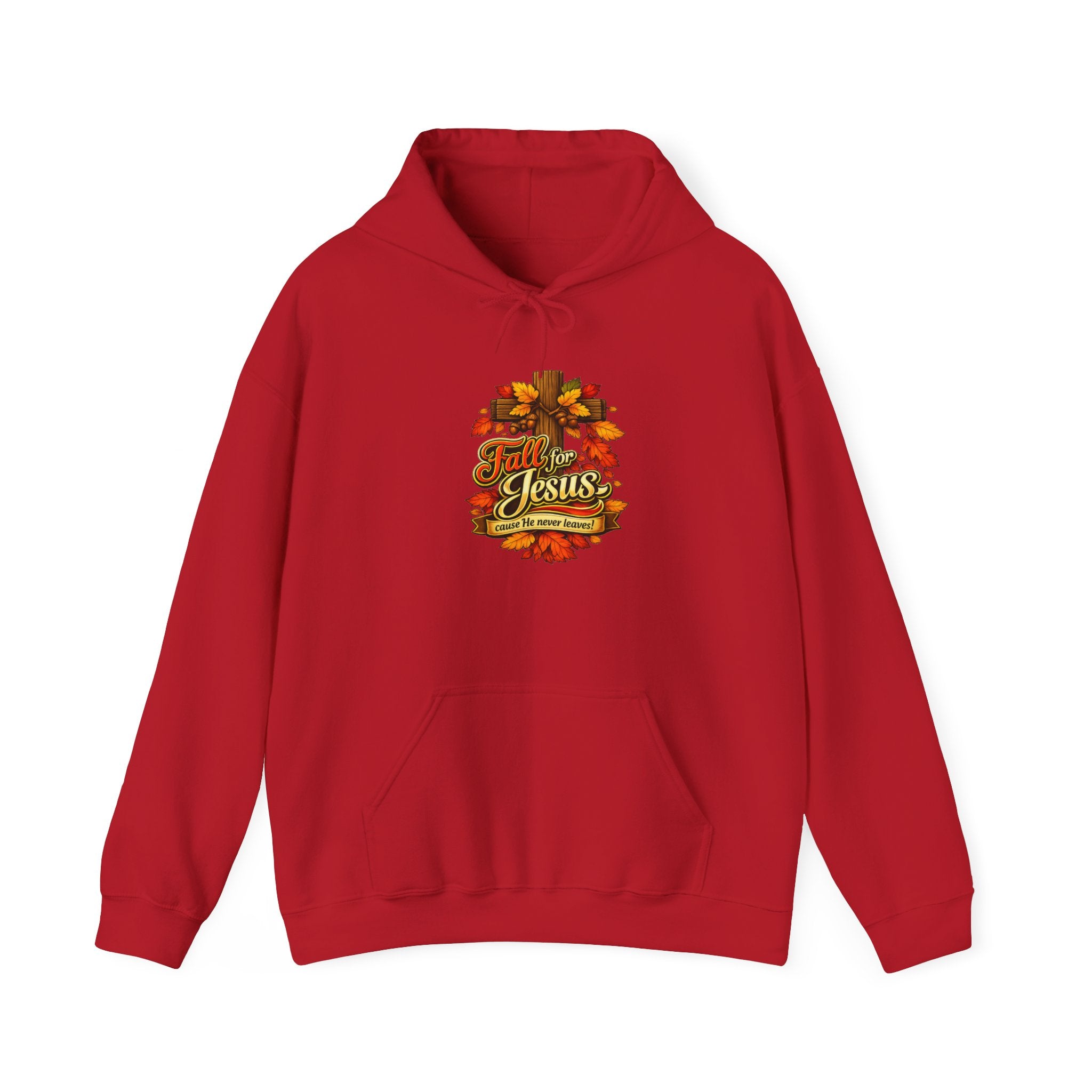 Fall for Jesus cause He never Leaves - Hoodie