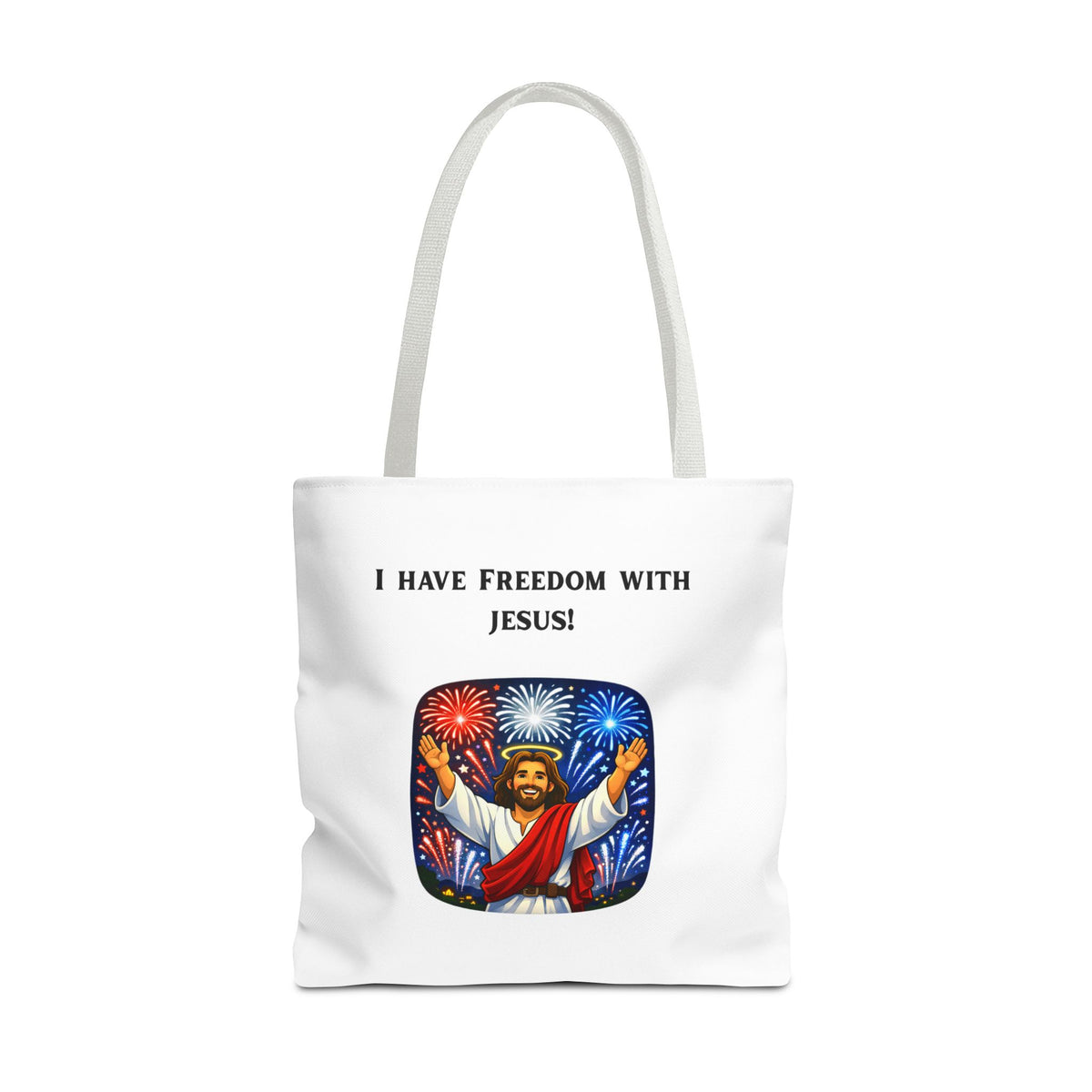 Tote Bag - I have freedom with Jesus!