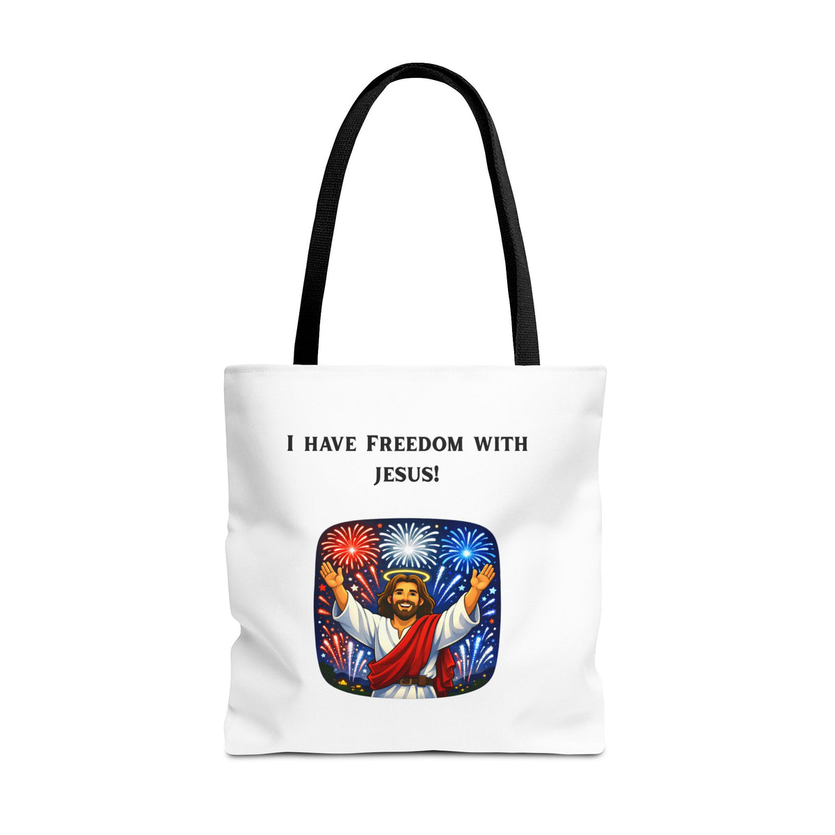 Tote Bag - I have freedom with Jesus!