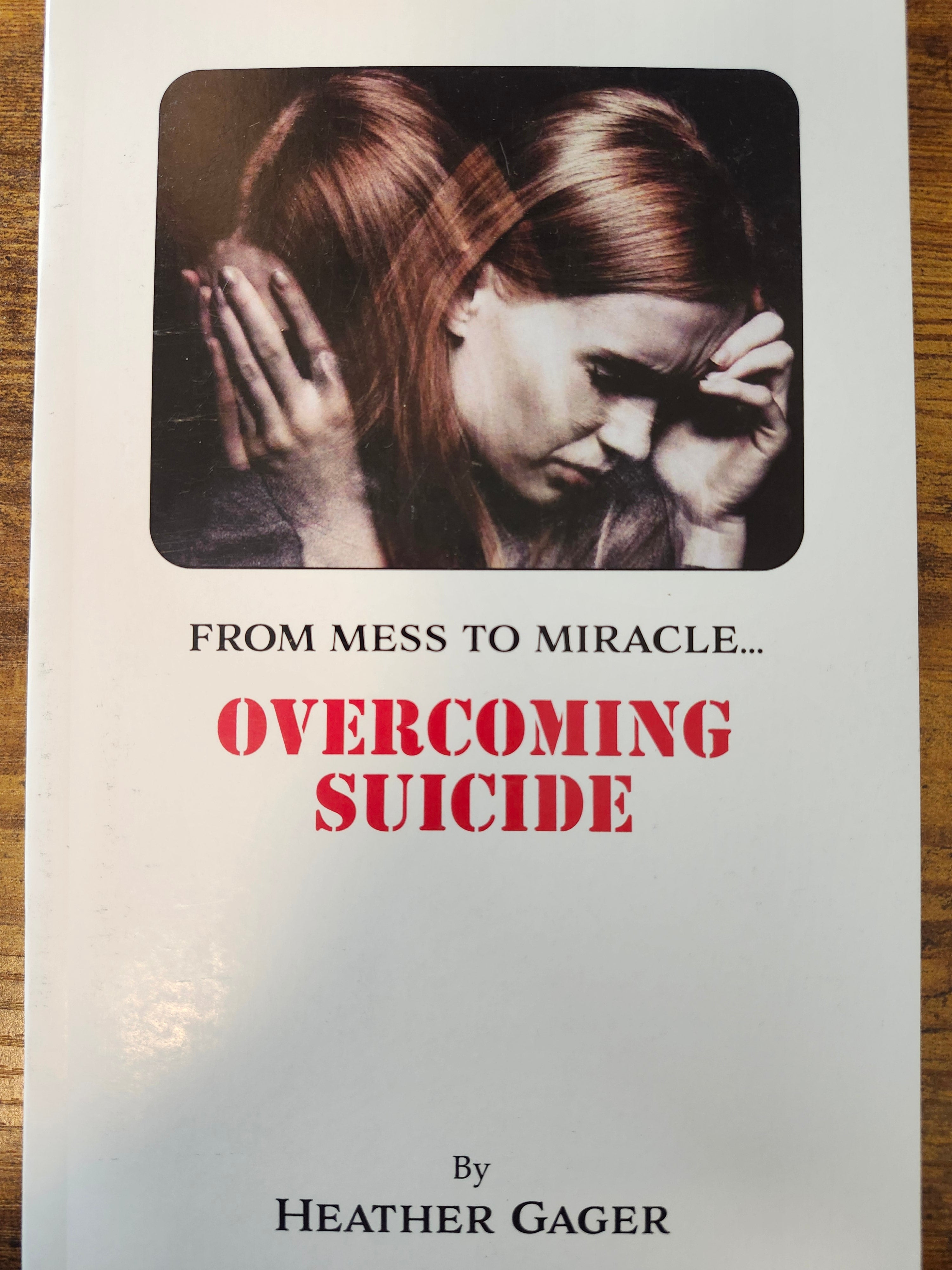 From Mess to Miracle: Overcoming Suicide
