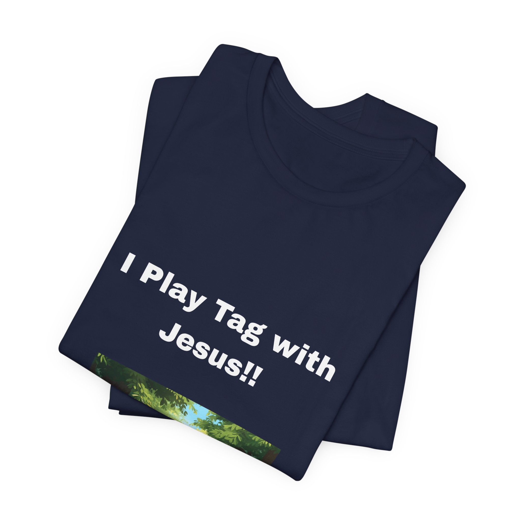 I Play Tag with Jesus!