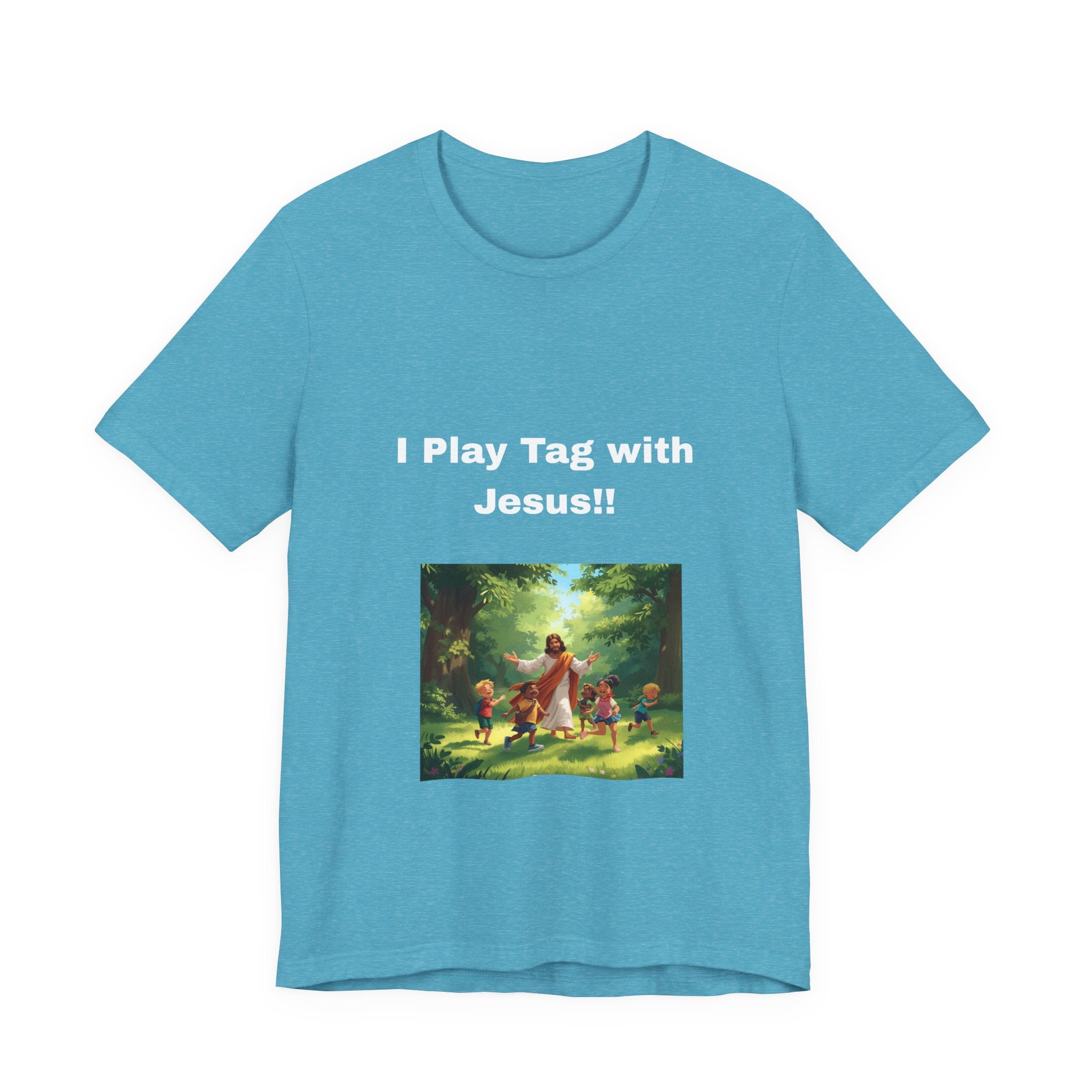 I Play Tag with Jesus!
