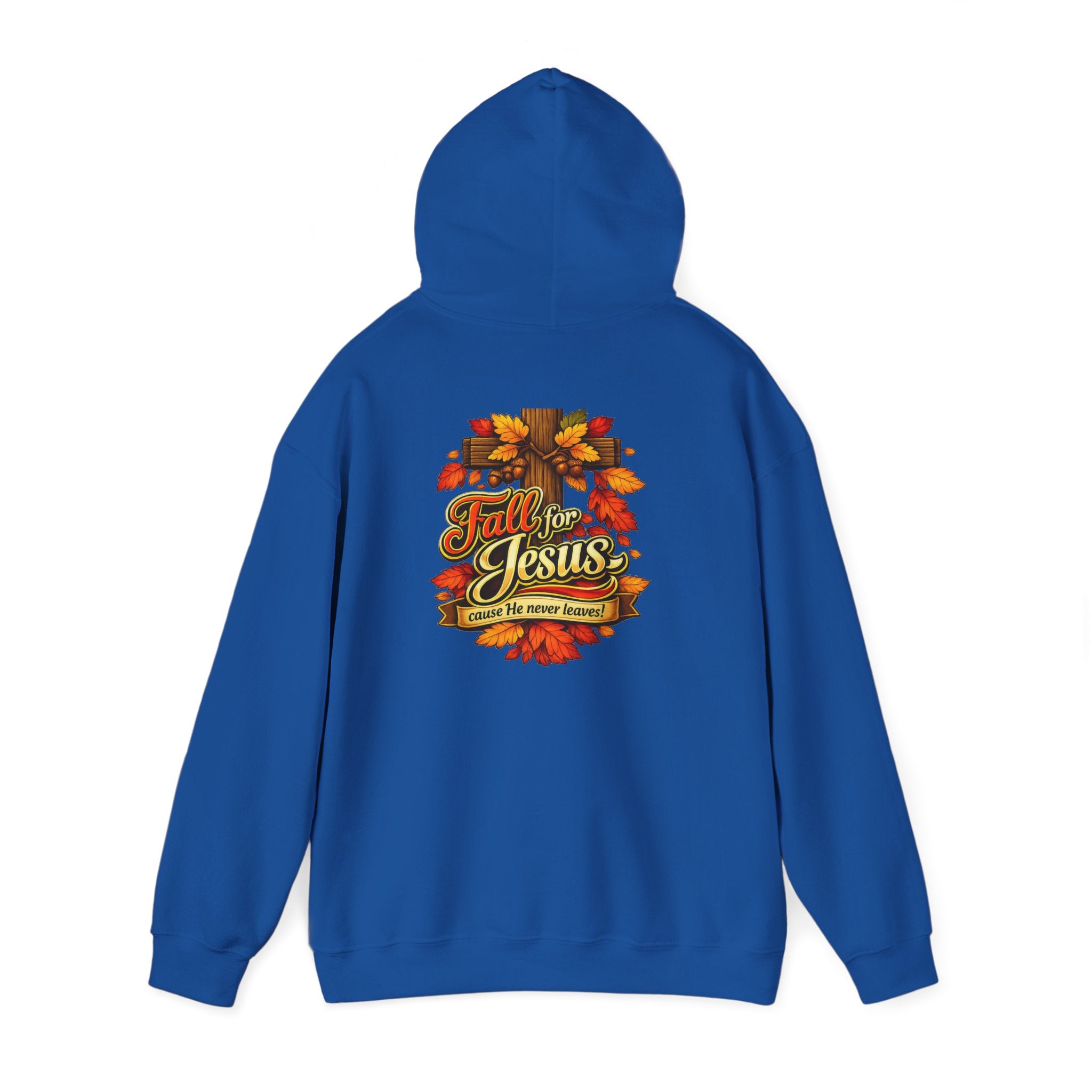 Fall for Jesus cause He never Leaves - Hoodie