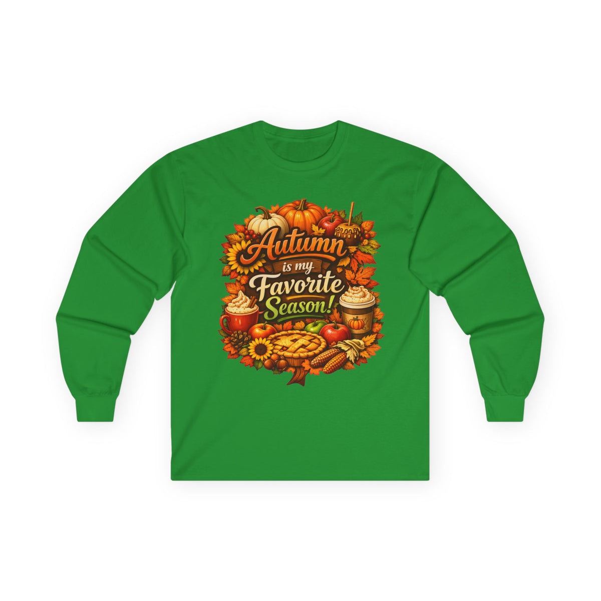 Autumn is my Favorite Season! - Long Sleeve Tee