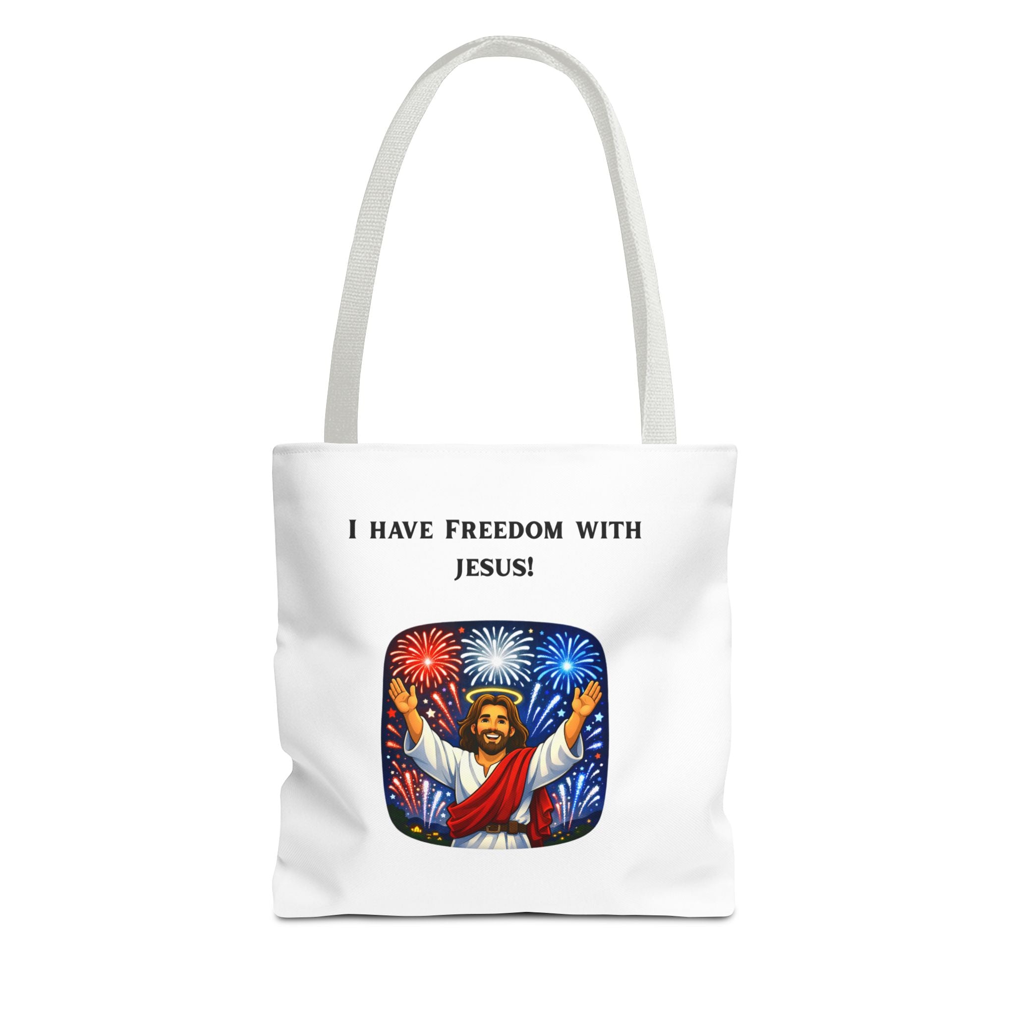Tote Bag - I have freedom with Jesus!