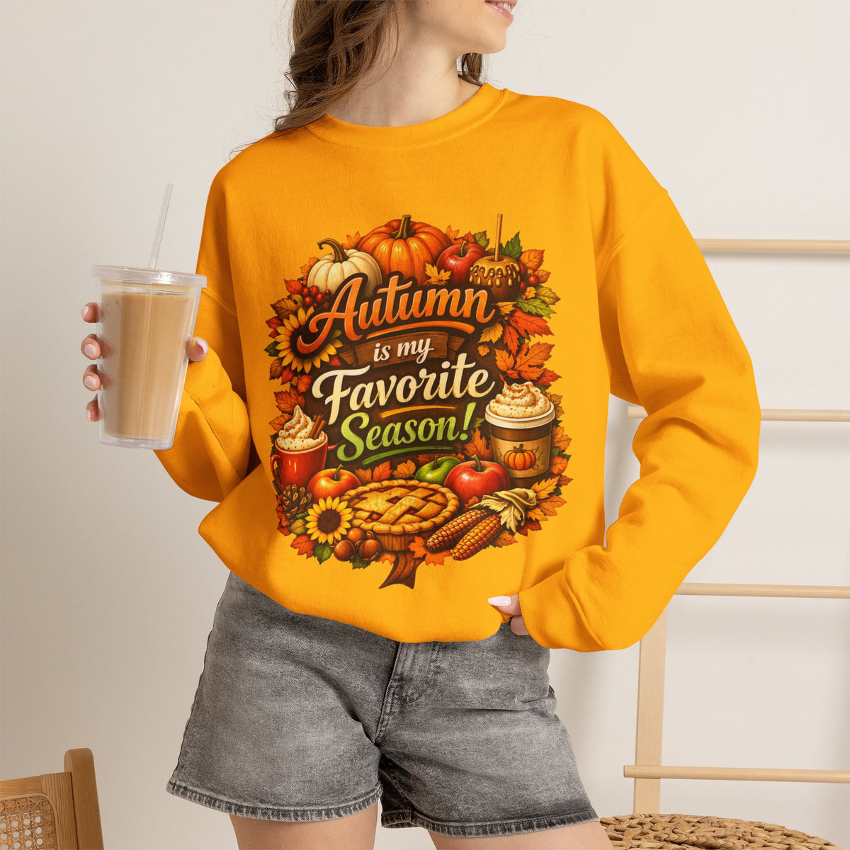 Autumn is my Favorite Season -  Sweatshirt