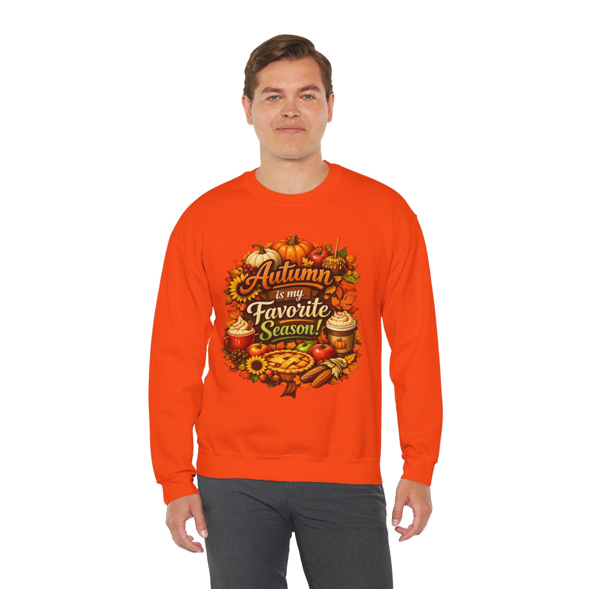 Autumn is my Favorite Season -  Sweatshirt