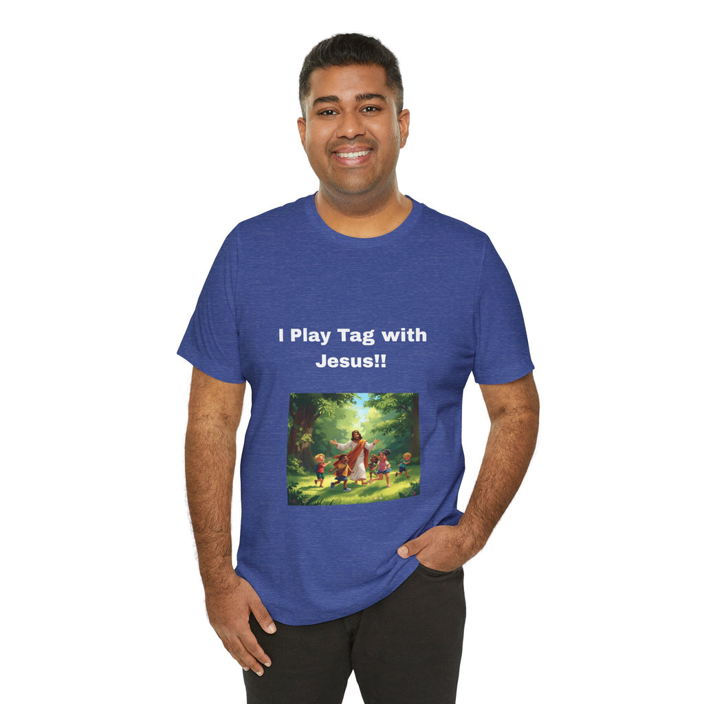 I Play Tag with Jesus!