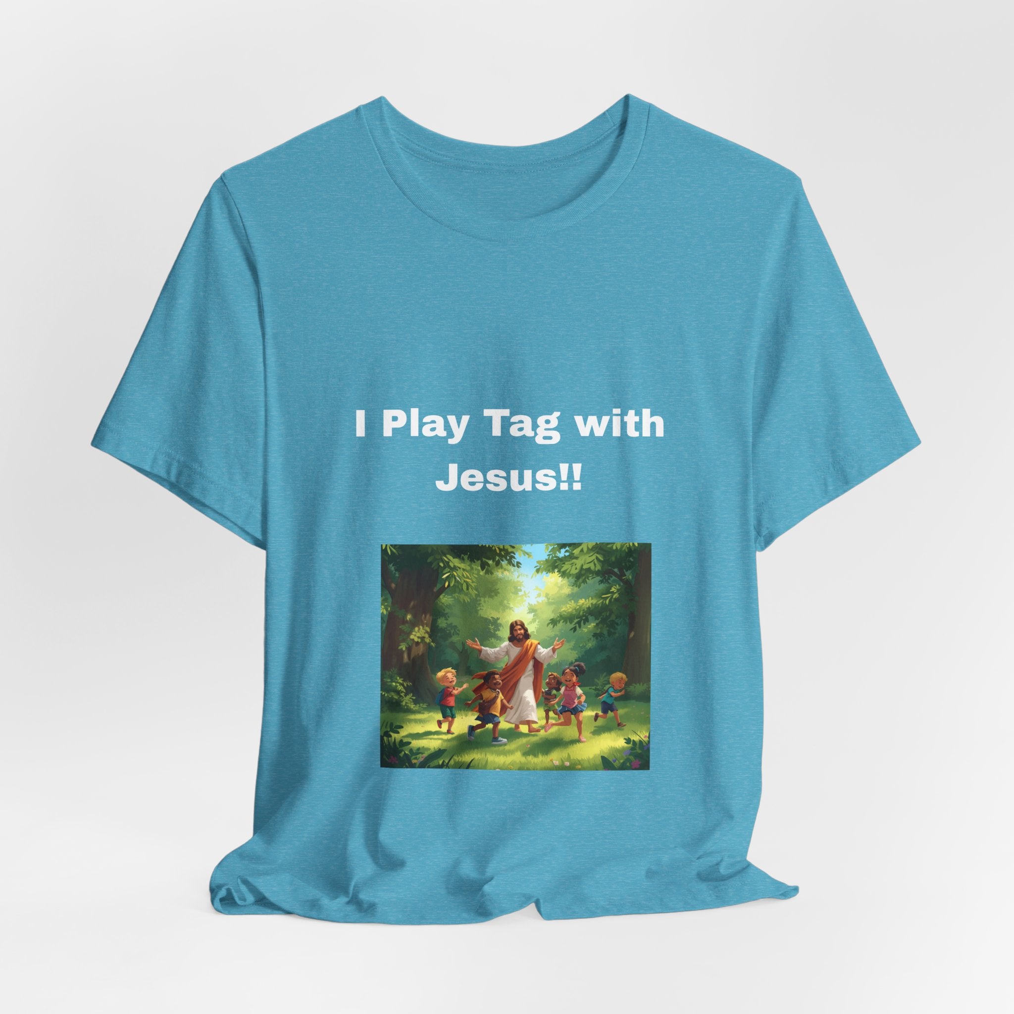 I Play Tag with Jesus!