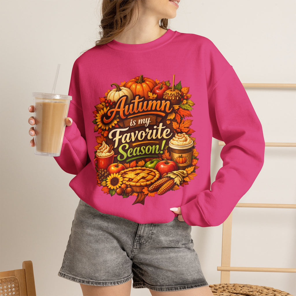 Autumn is my Favorite Season -  Sweatshirt