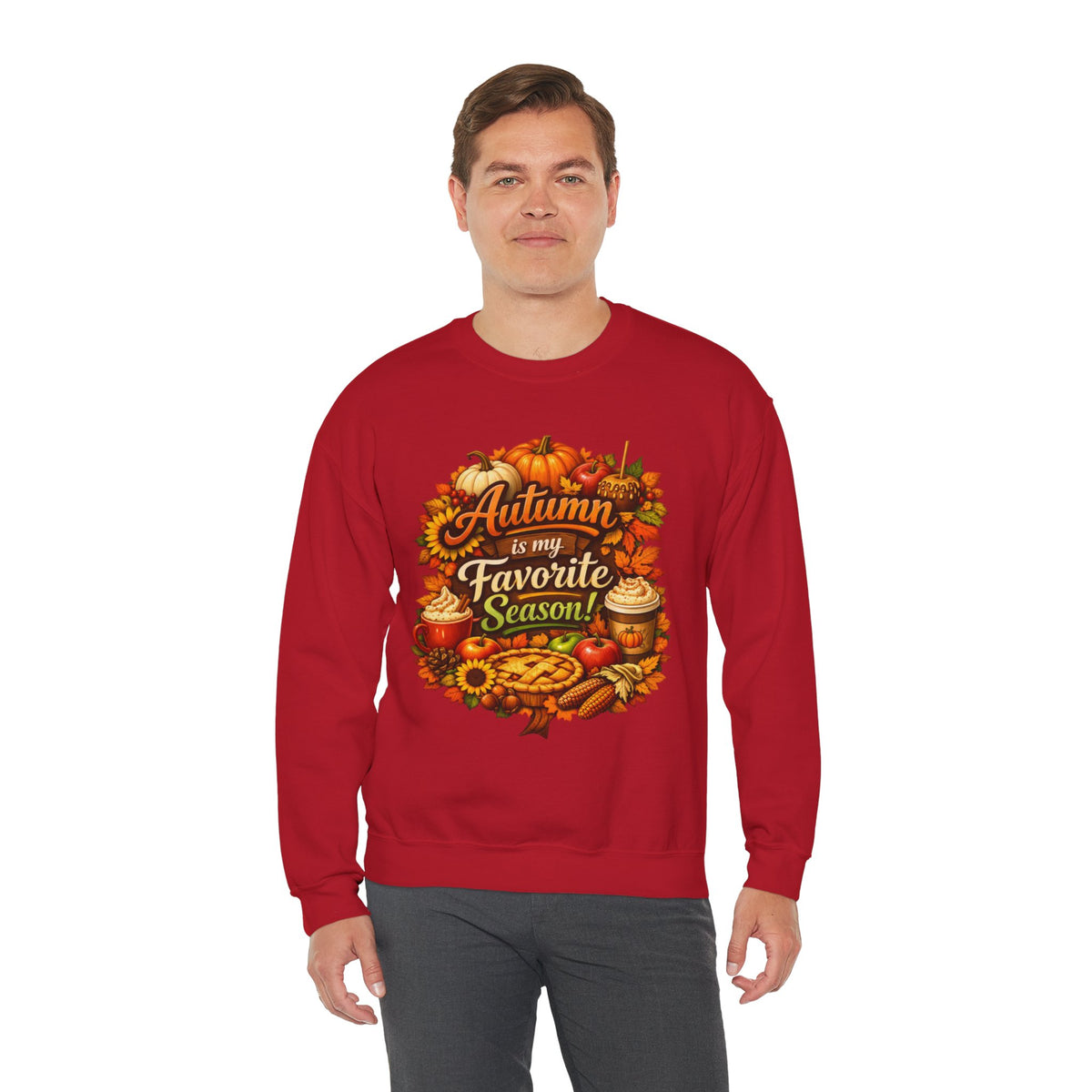 Autumn is my Favorite Season -  Sweatshirt