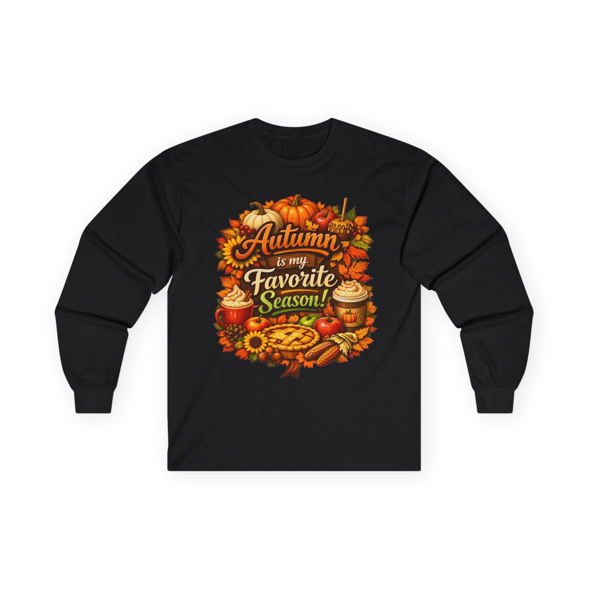 Autumn is my Favorite Season! - Long Sleeve Tee