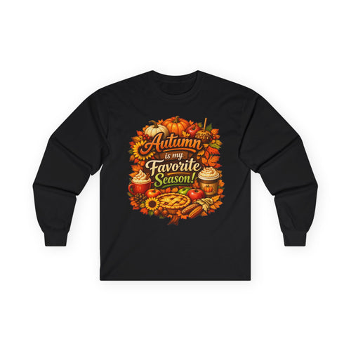 Autumn is my Favorite Season! - Long Sleeve Tee