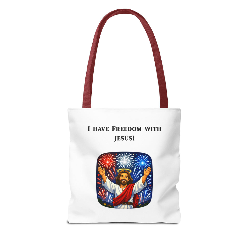 Tote Bag - I have freedom with Jesus!