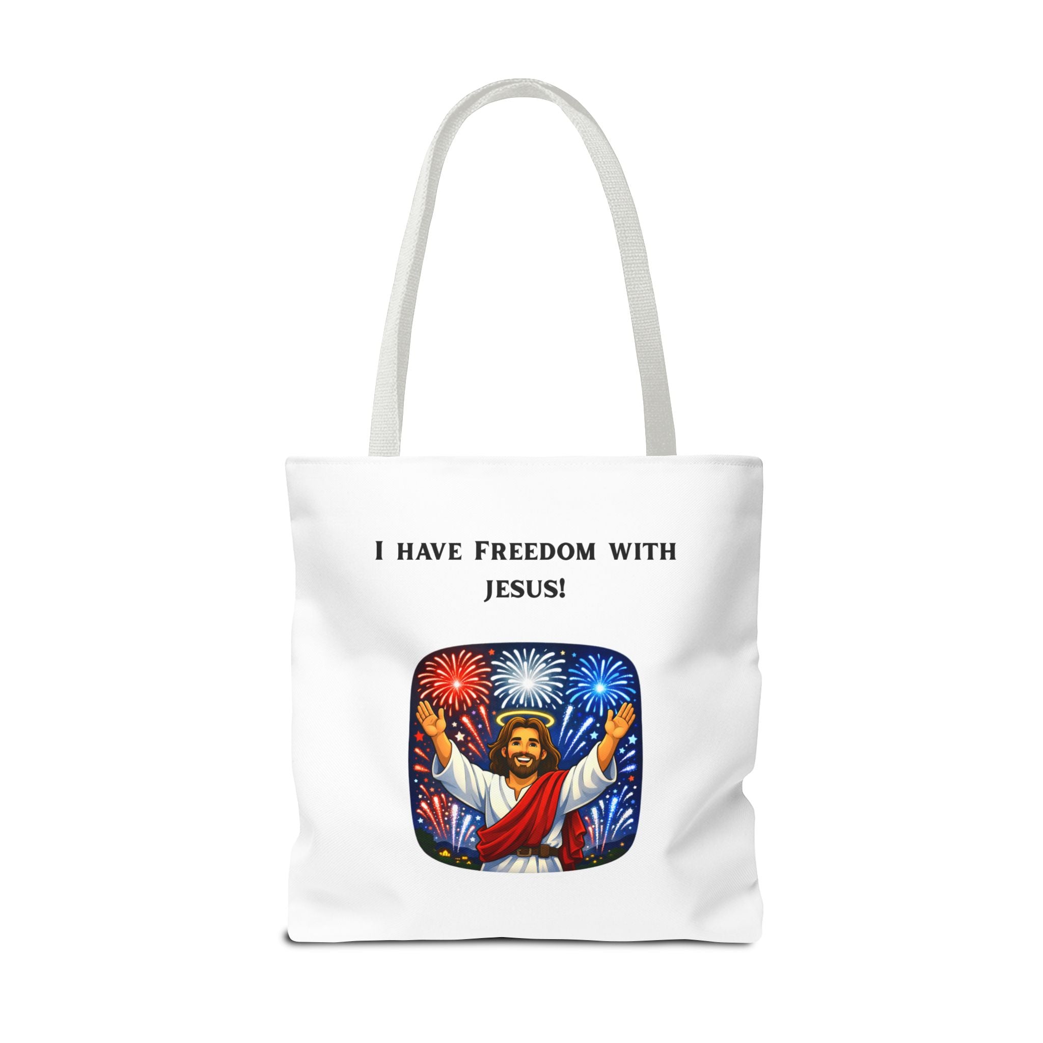 Tote Bag - I have freedom with Jesus!