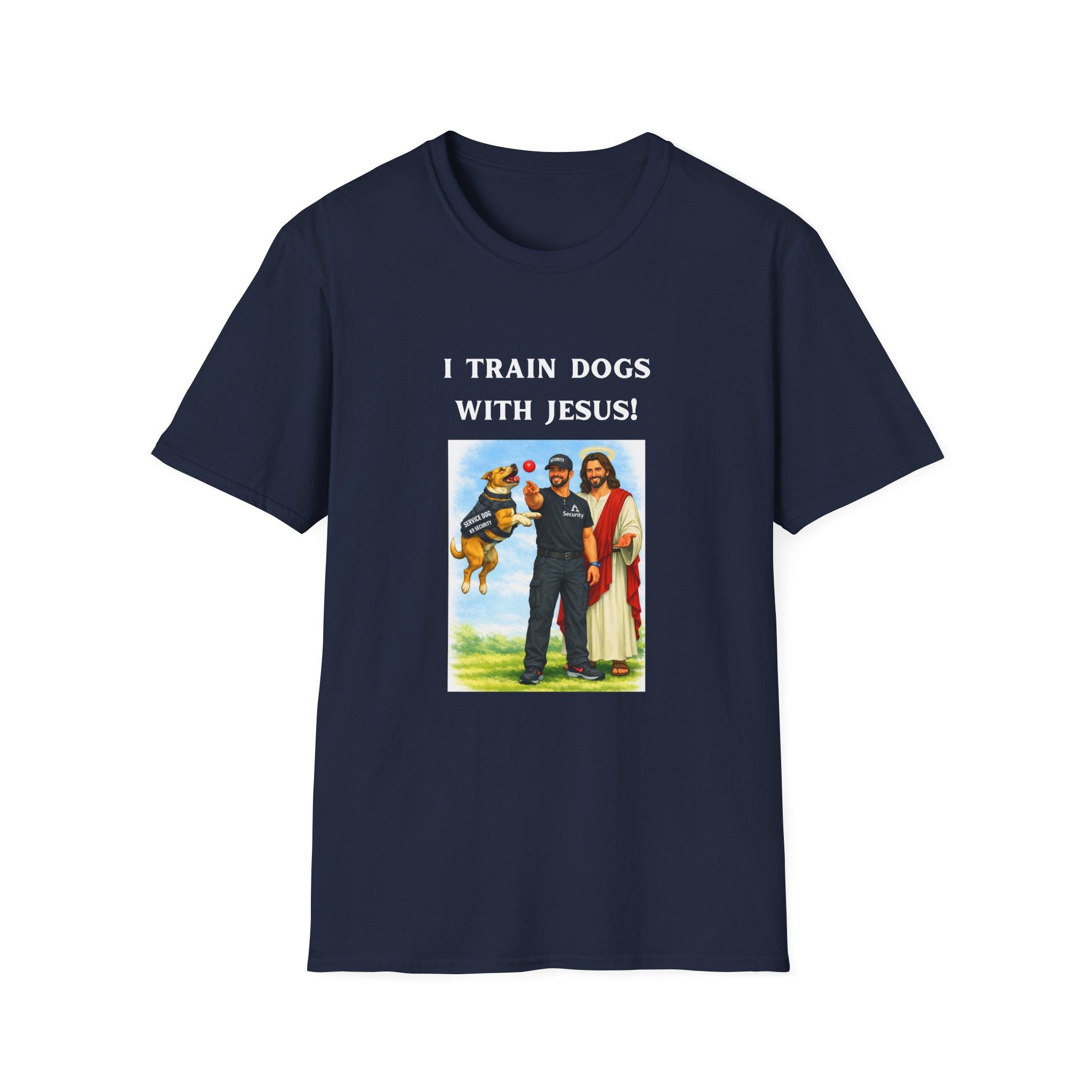 I Train Dogs with Jesus!
