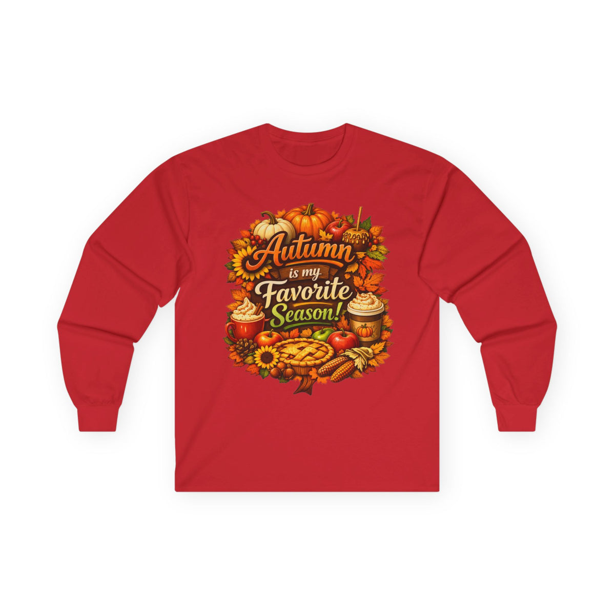 Autumn is my Favorite Season! - Long Sleeve Tee