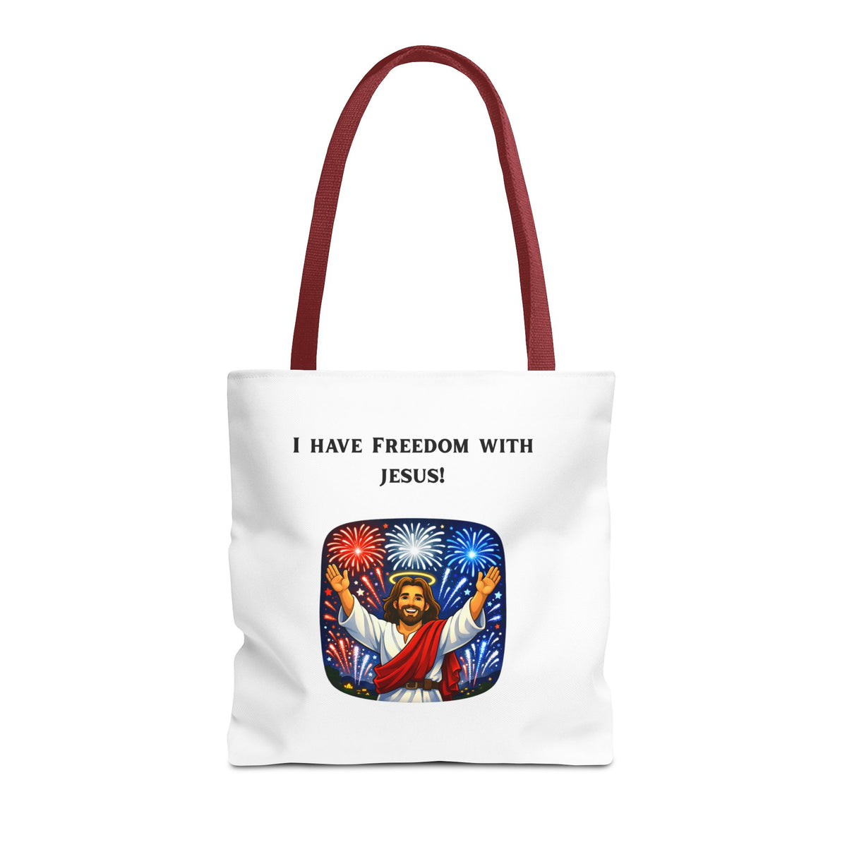 Tote Bag - I have freedom with Jesus!