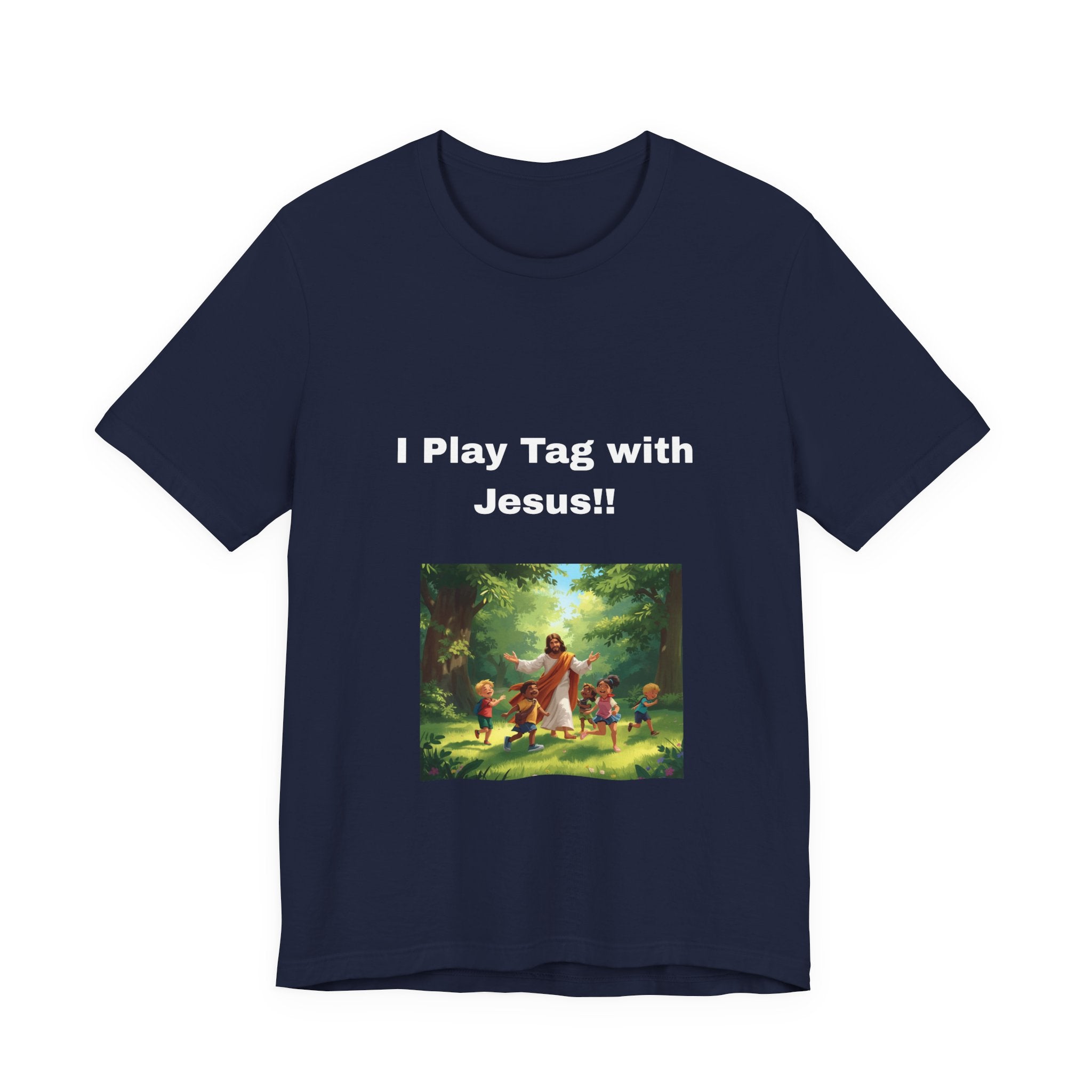 I Play Tag with Jesus!