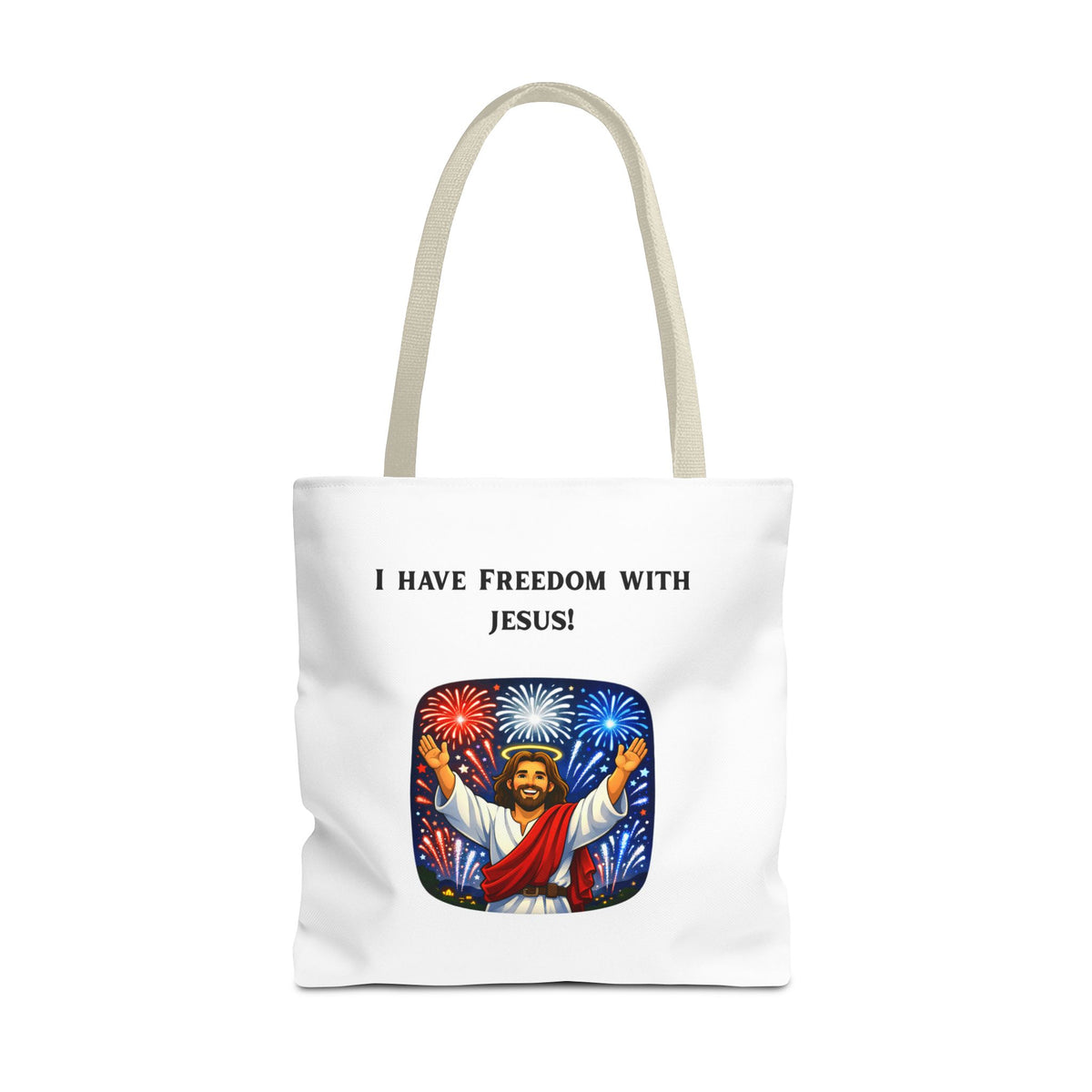 Tote Bag - I have freedom with Jesus!