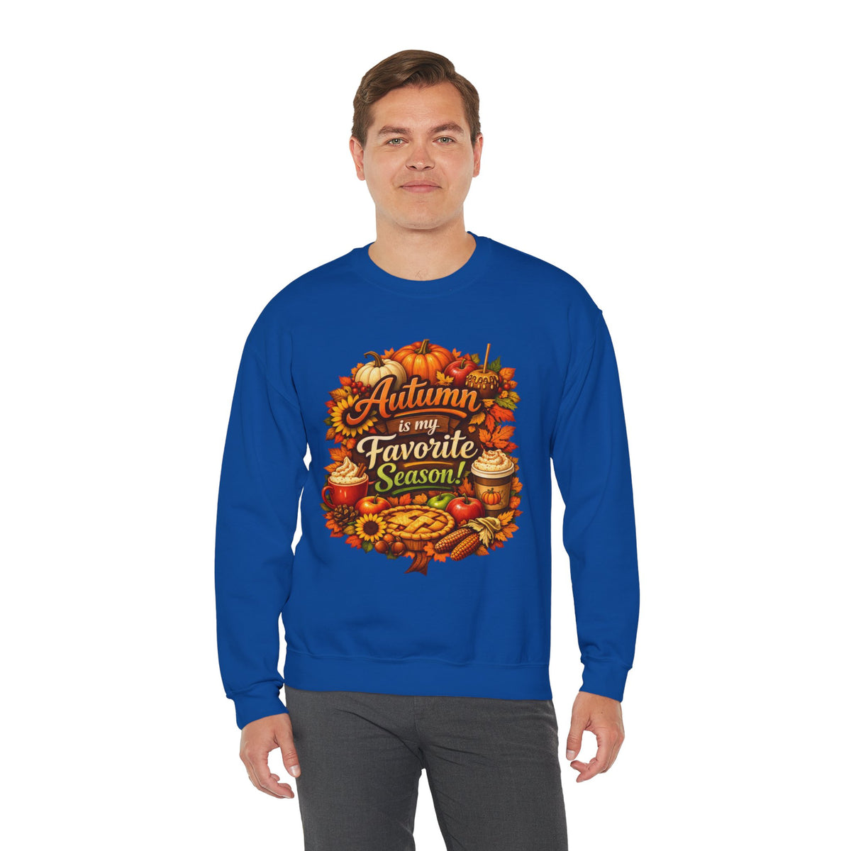 Autumn is my Favorite Season -  Sweatshirt