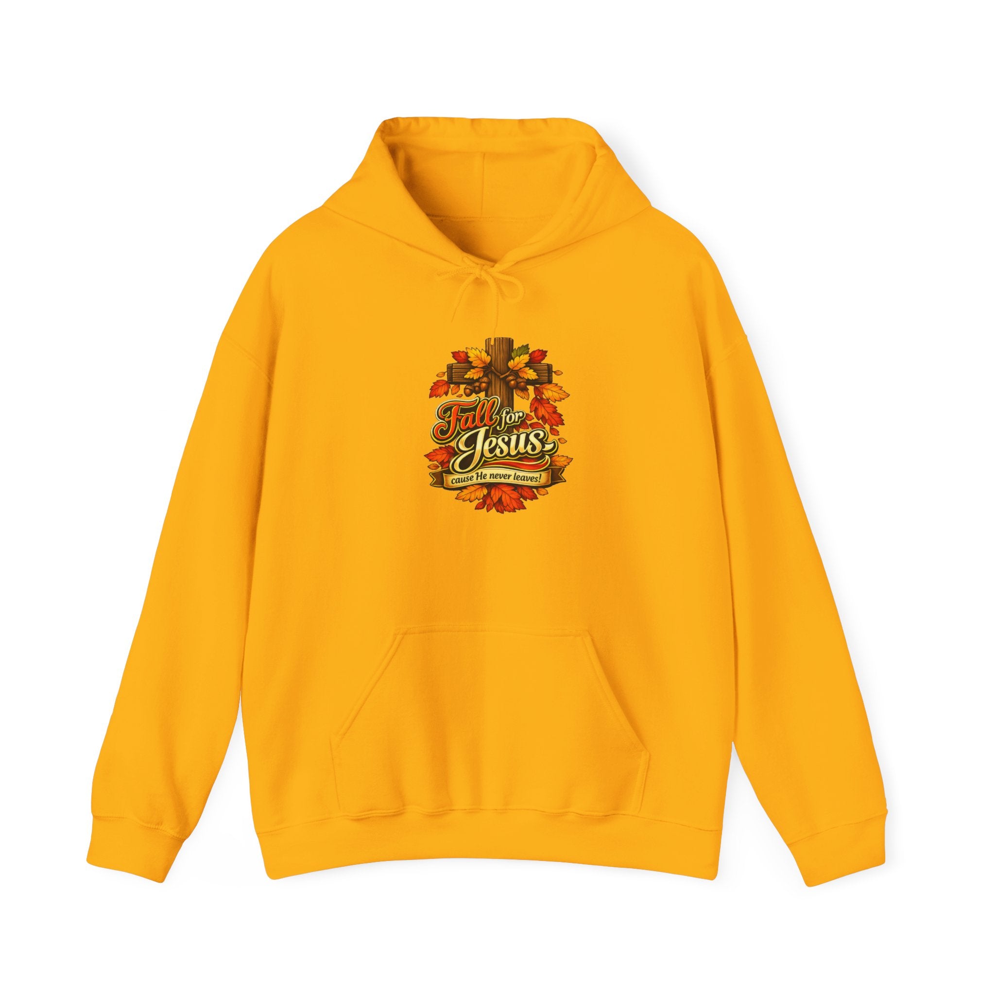 Fall for Jesus cause He never Leaves - Hoodie