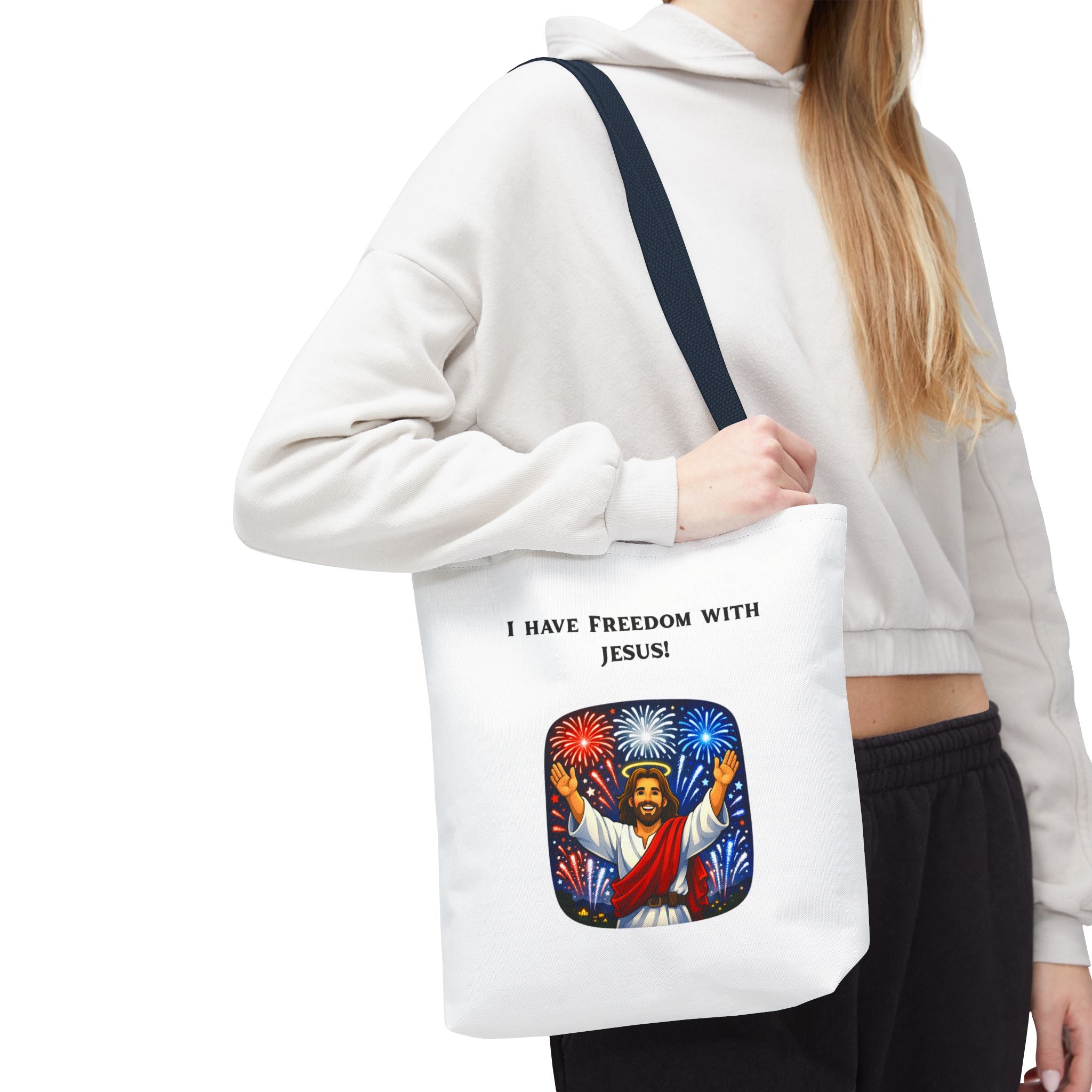 Tote Bag - I have freedom with Jesus!