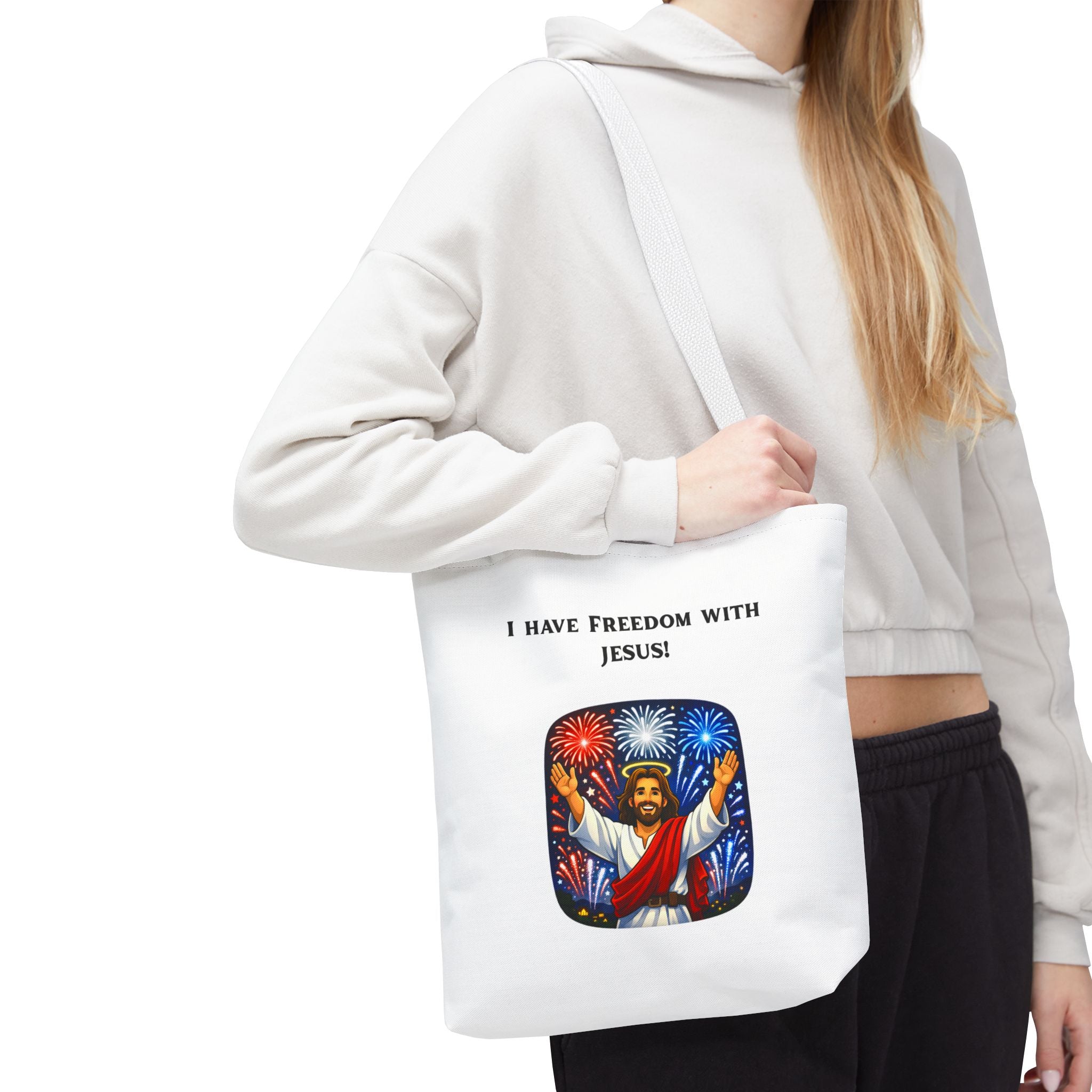 Tote Bag - I have freedom with Jesus!