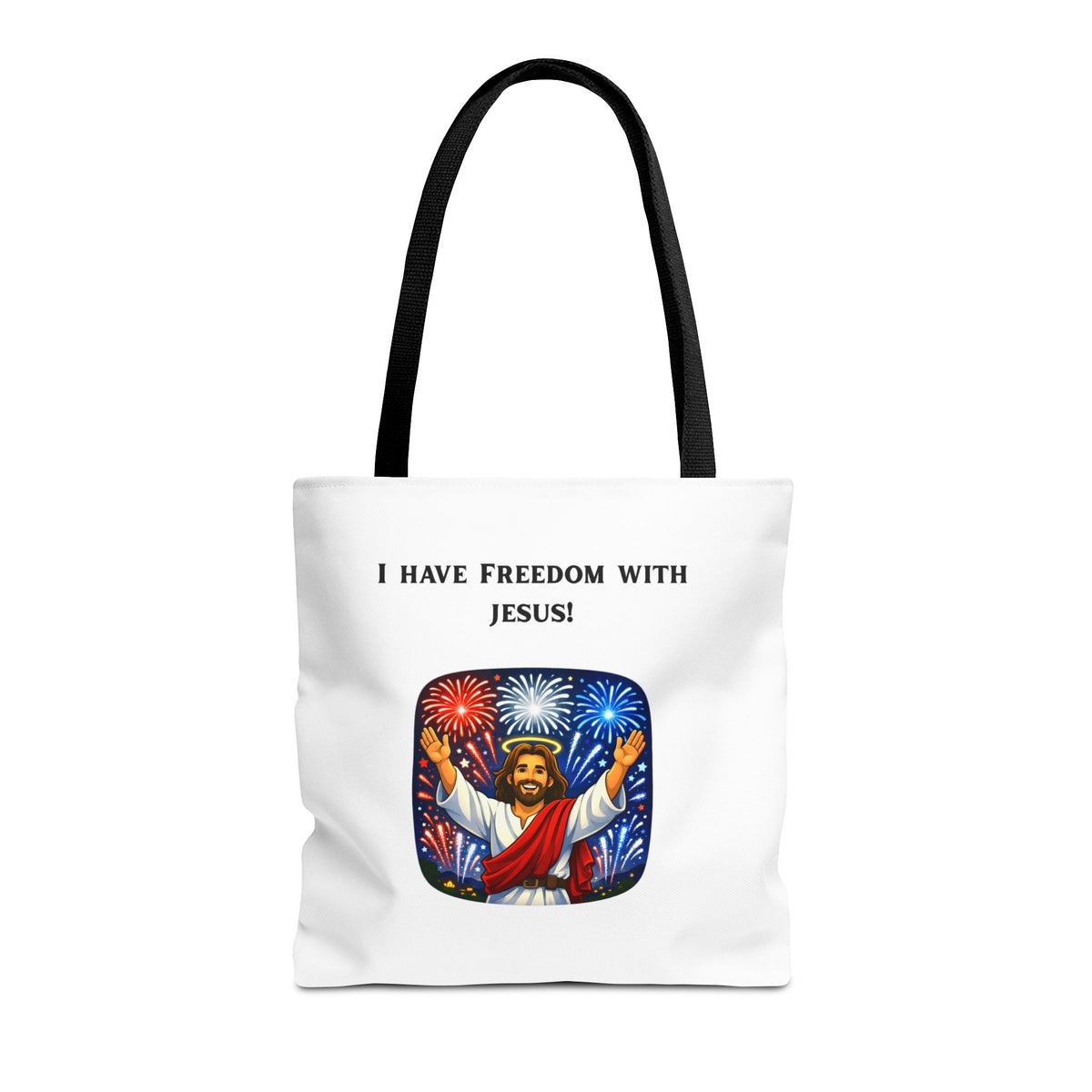 Tote Bag - I have freedom with Jesus!